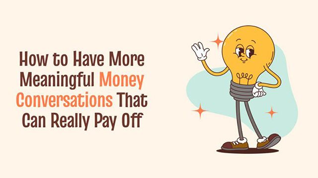 cartoon-How to-Have-More-Meaningful-Money-Conversations-That-Can-Really-Pay-Off