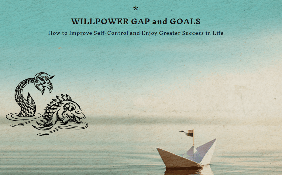 willpower gap and goals